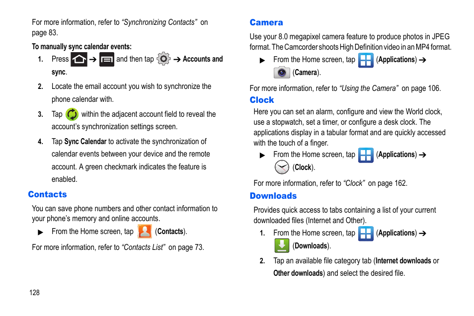 Contacts, Camera, Clock | Downloads, Contacts camera clock downloads | Samsung GALAXY S SGH-T989D User Manual | Page 136 / 223