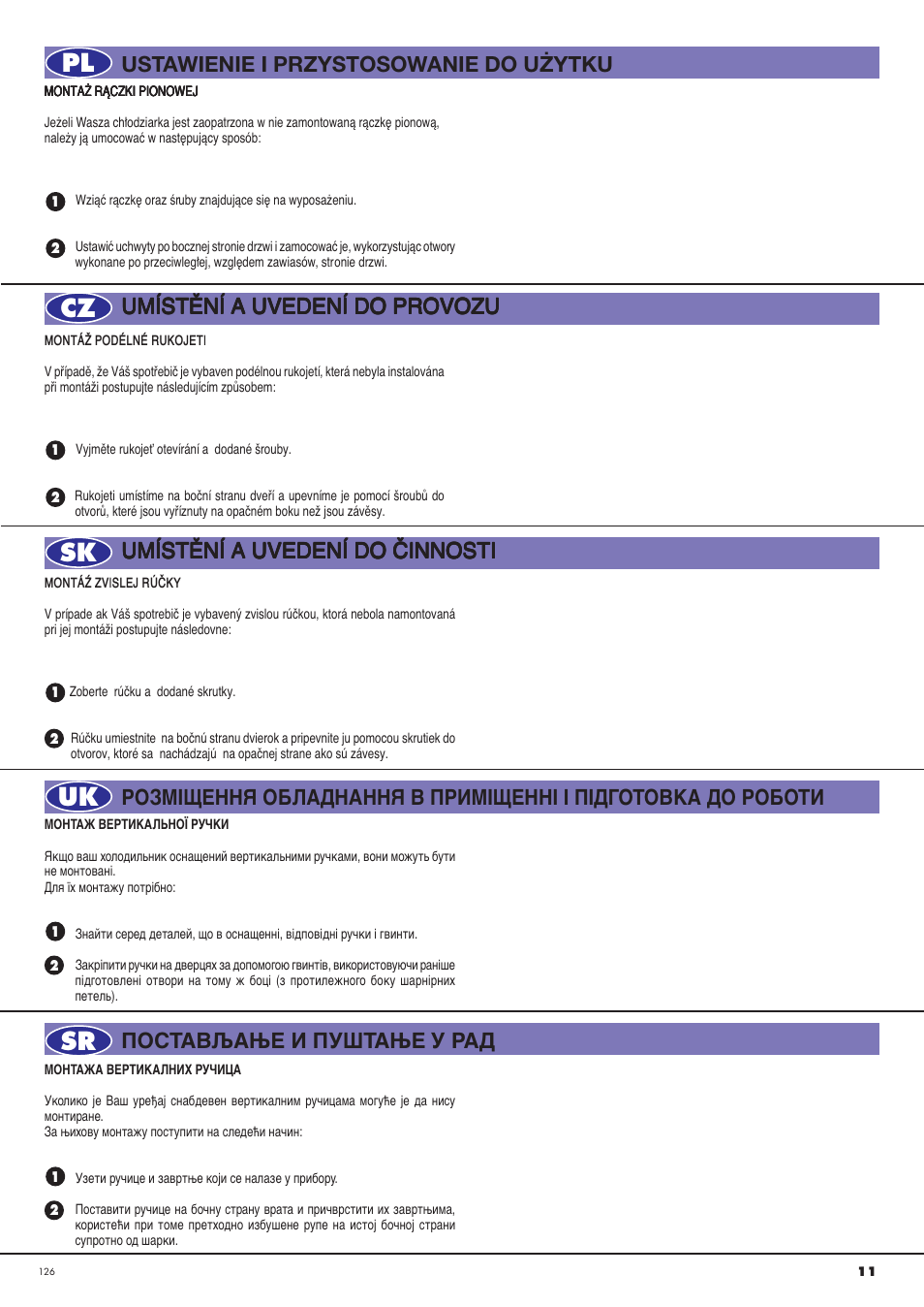 Pl cz sk uk sr, Umíst, Umístùní a uvedení do âinnosti | Ardo CO3012BA-S User Manual | Page 11 / 36