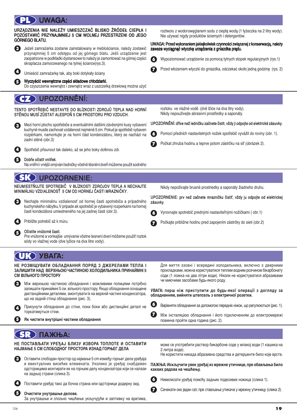 Pl cz sk uk sr, Uwaga, Uwaga: upozornenie: upozornãnõ | Пажња: увага | Ardo CO3012BA-S User Manual | Page 19 / 36
