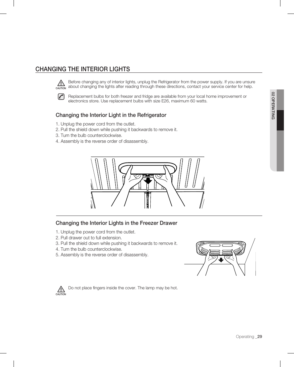 Changing the interior lights, Changing the interior light in the refrigerator, Changing the interior lights in the freezer drawer | Samsung RF265 User Manual | Page 29 / 76