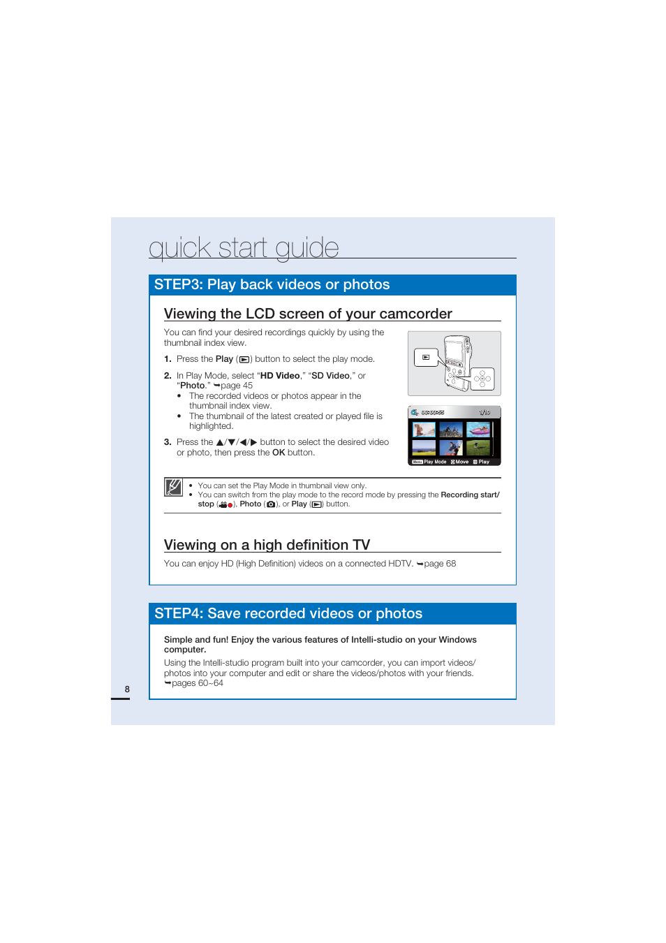 Quick start guide, Viewing on a high deﬁnition tv, Step4: save recorded videos or photos | Samsung HMX-U20SN User Manual | Page 18 / 94