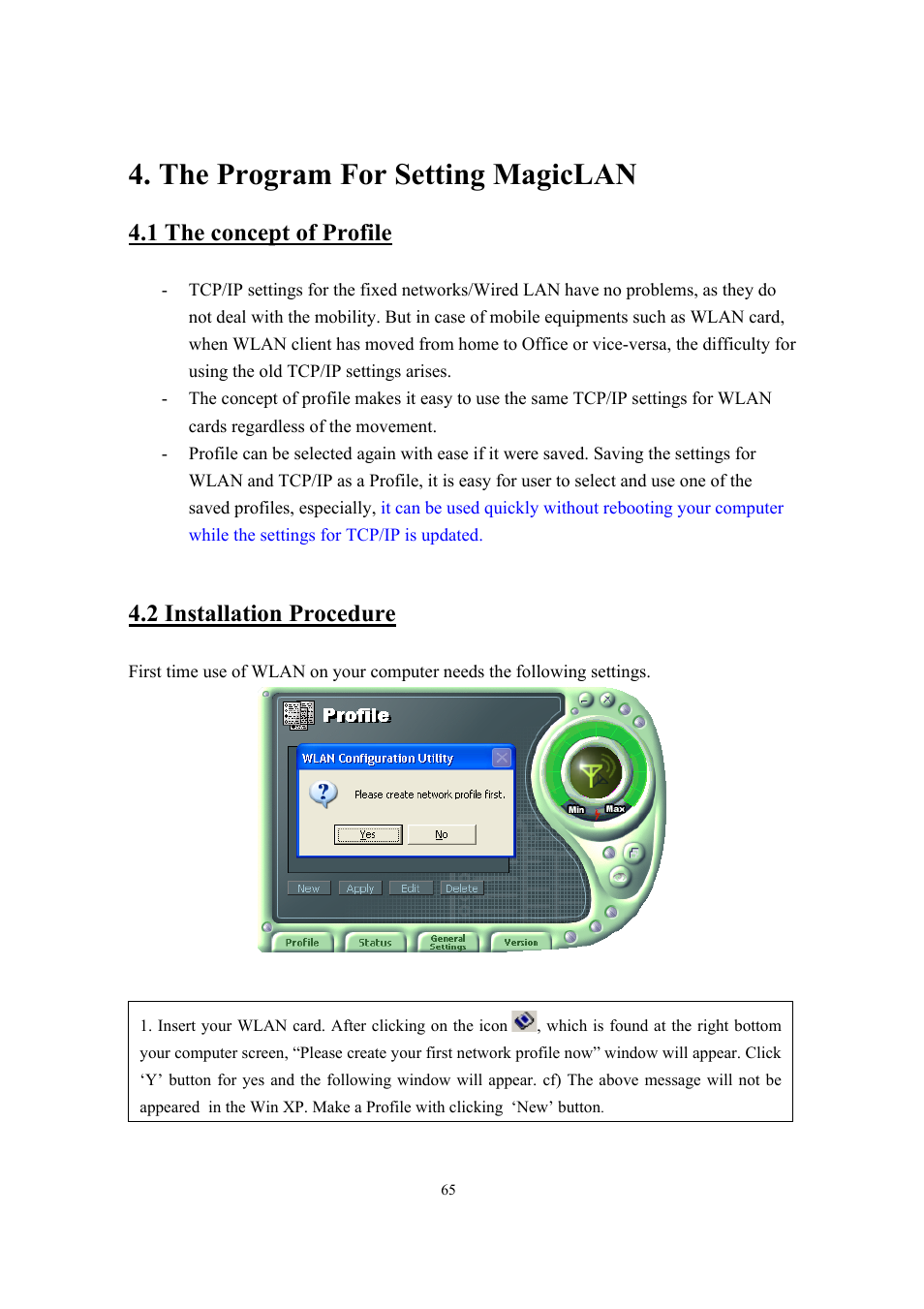 The program for setting magiclan, 1 the concept of profile, 2 installation procedure | Samsung SWL-2200C User Manual | Page 65 / 82