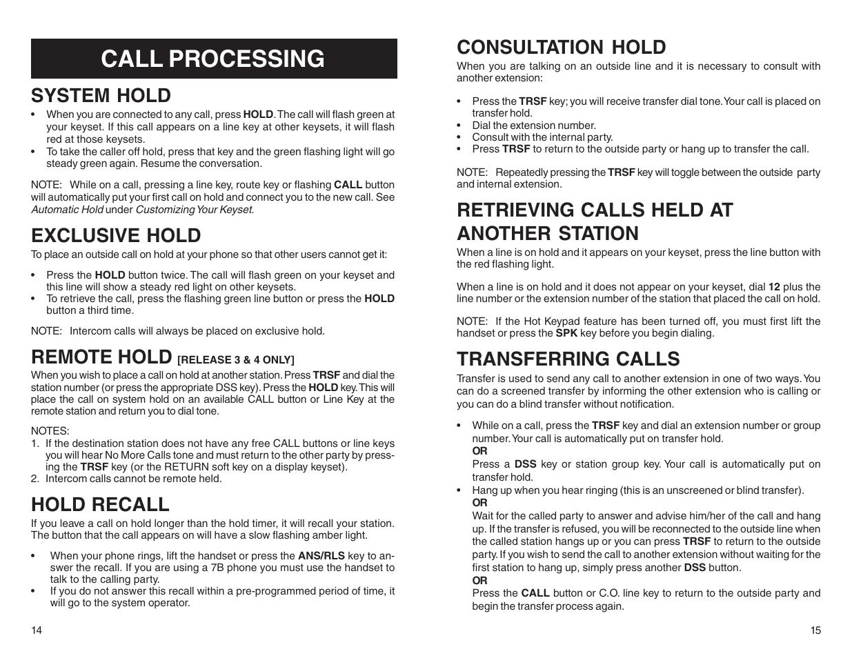 Call processing, System hold, Exclusive hold | Remote hold, Hold recall, Consultation hold, Retrieving calls held at another station, Transferring calls | Samsung BASIC 12B User Manual | Page 10 / 27