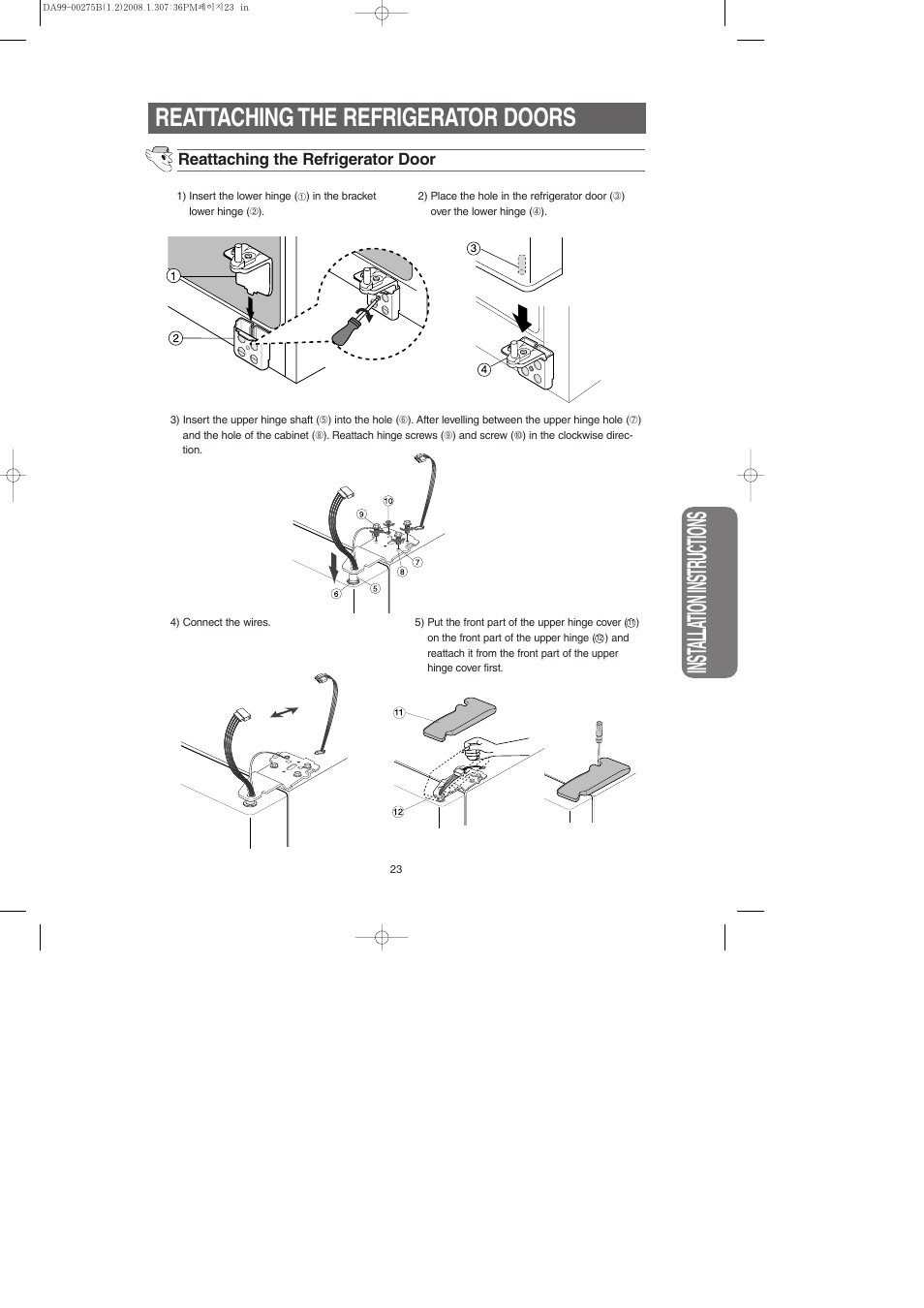Inst alla tion instr uctions, Reattaching the refrigerator doors | Samsung DA99-00275B User Manual | Page 23 / 36