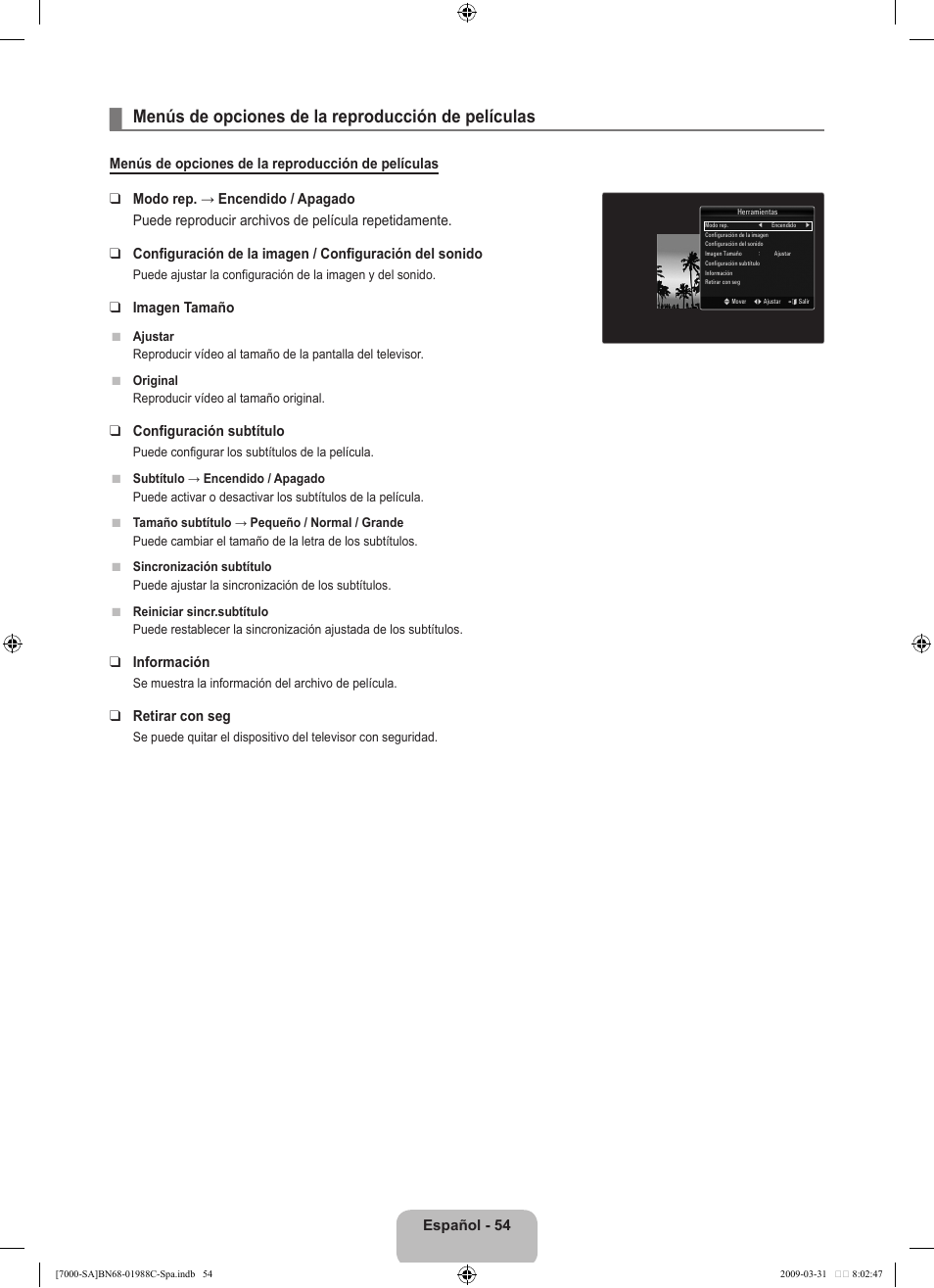Menús de opciones de la reproducción de películas | Samsung UNB700 User Manual | Page 152 / 181