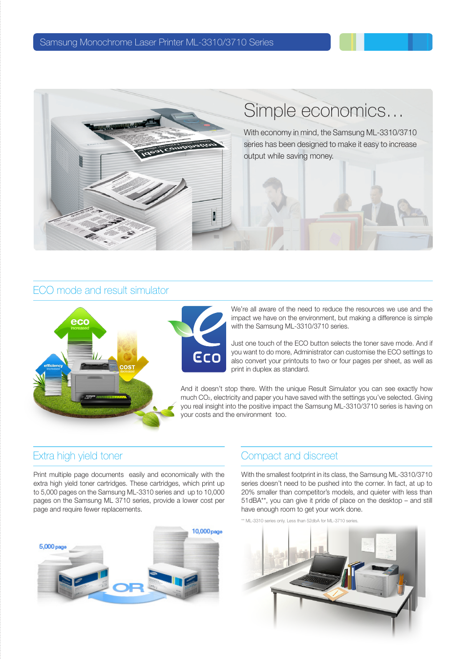 Simple economics, Trouble-free printing, Extra high yield toner compact and discreet | Eco mode and result simulator | Samsung 3710 User Manual | Page 4 / 6