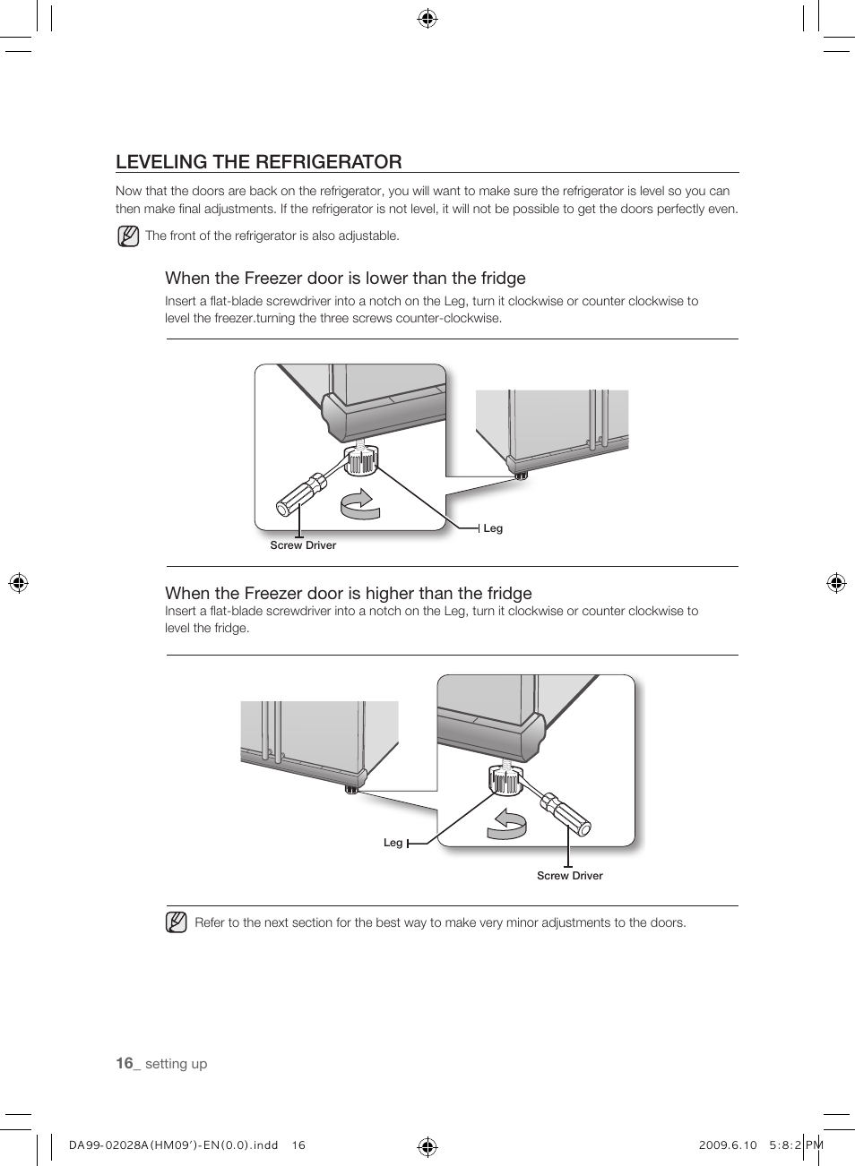Leveling the refrigerator, When the freezer door is lower than the fridge, When the freezer door is higher than the fridge | Samsung SRS600HNP User Manual | Page 16 / 44
