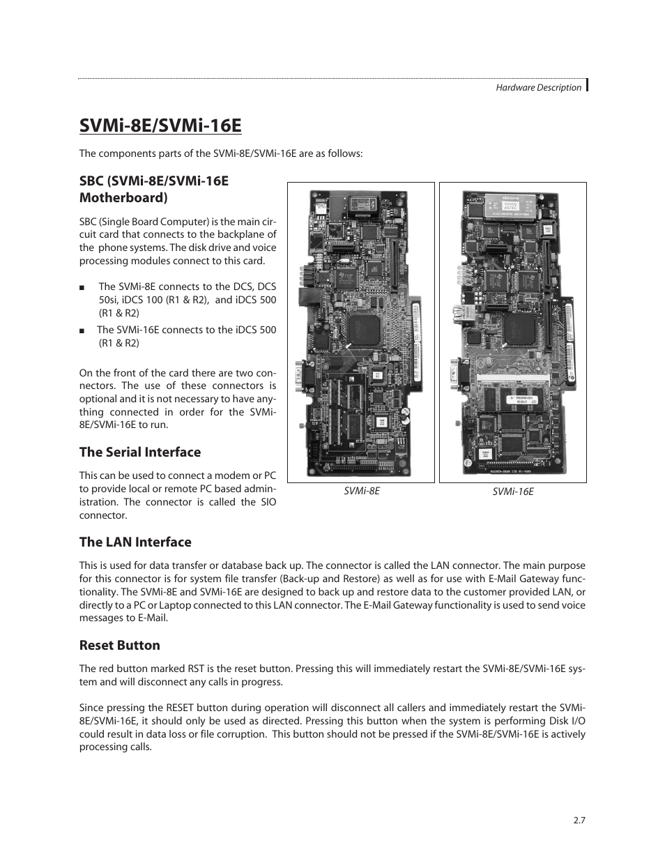 Svmi-8e/svmi-16e, Sbc (svmi-8e/svmi-16e motherboard), The serial interface | The lan interface, Reset button | Samsung SVMi-8E User Manual | Page 15 / 40