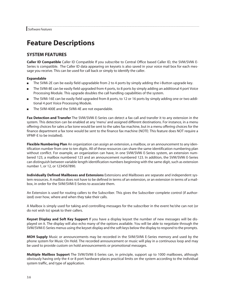 Feature descriptions, System features | Samsung SVMi-8E User Manual | Page 25 / 40