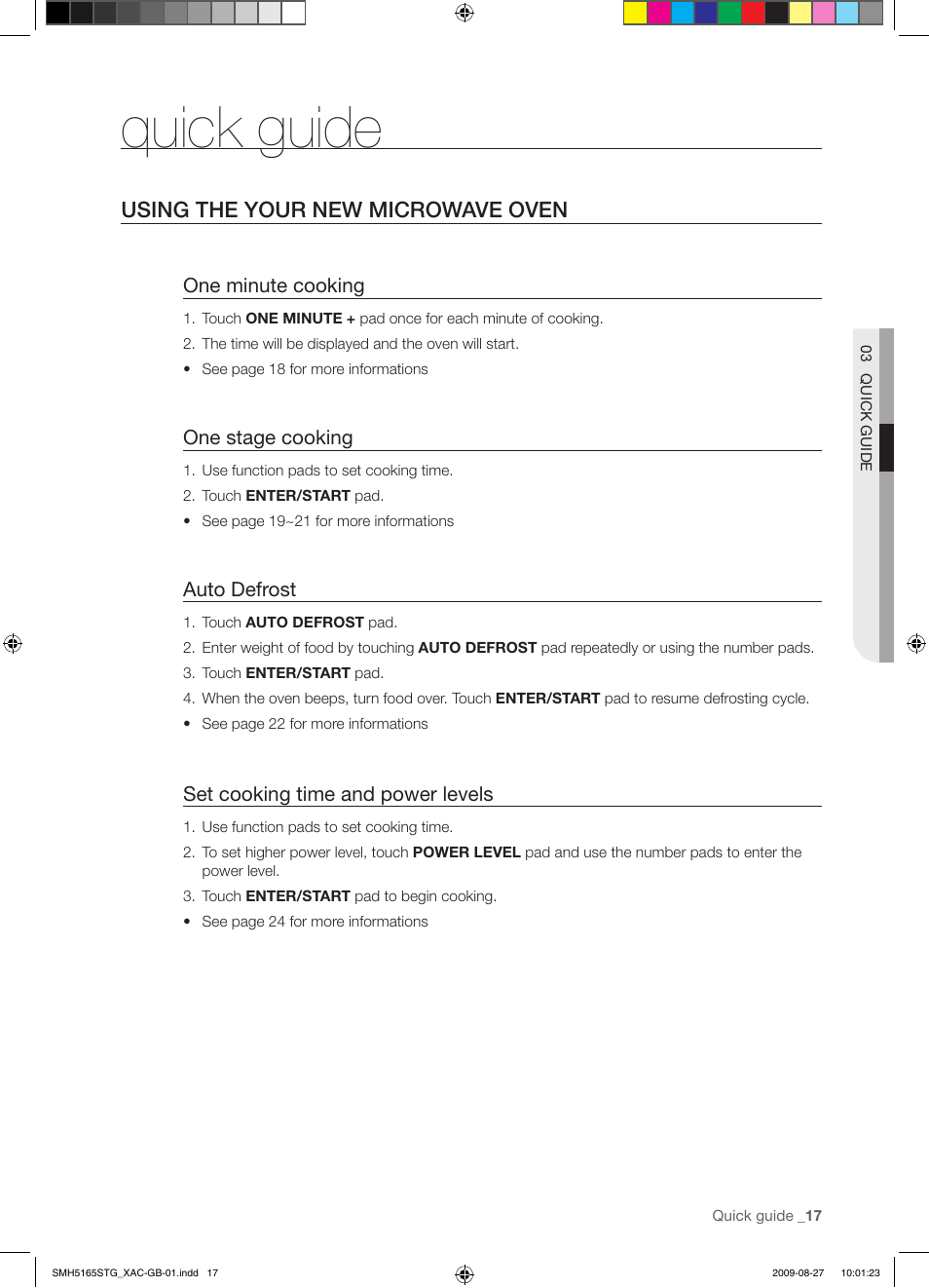 Quick guide, Using the your new microwave oven, One minute cooking | One stage cooking, Auto defrost, Set cooking time and power levels | Samsung DE68-03267F-01 User Manual | Page 17 / 36