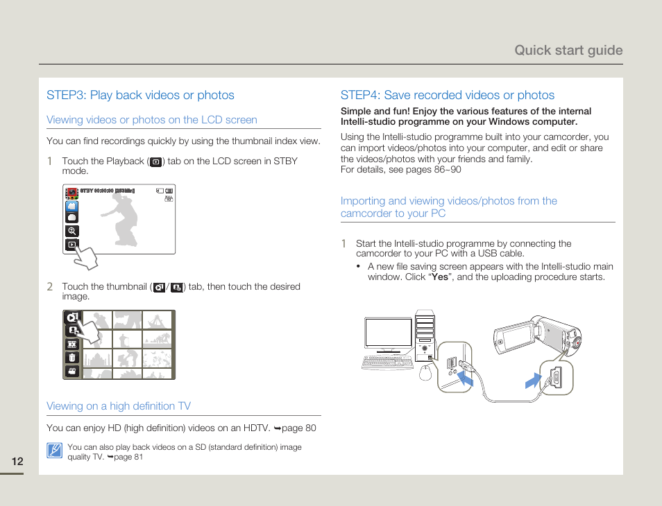 Quick start guide, Step3: play back videos or photos, Step4: save recorded videos or photos | Samsung HMX-Q11TP User Manual | Page 12 / 110
