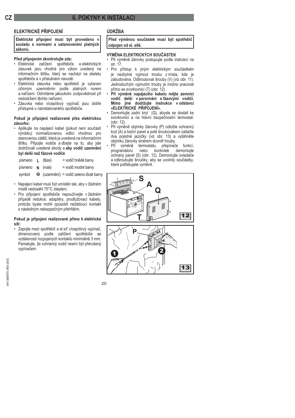 Sq a t, Cz 6. pokyny k instalaci | Ardo HX 080 X User Manual | Page 20 / 256