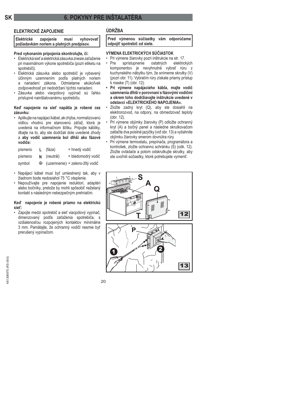 Sq a t, Sk 6. pokyny pre inštalatéra | Ardo HX 080 X User Manual | Page 236 / 256