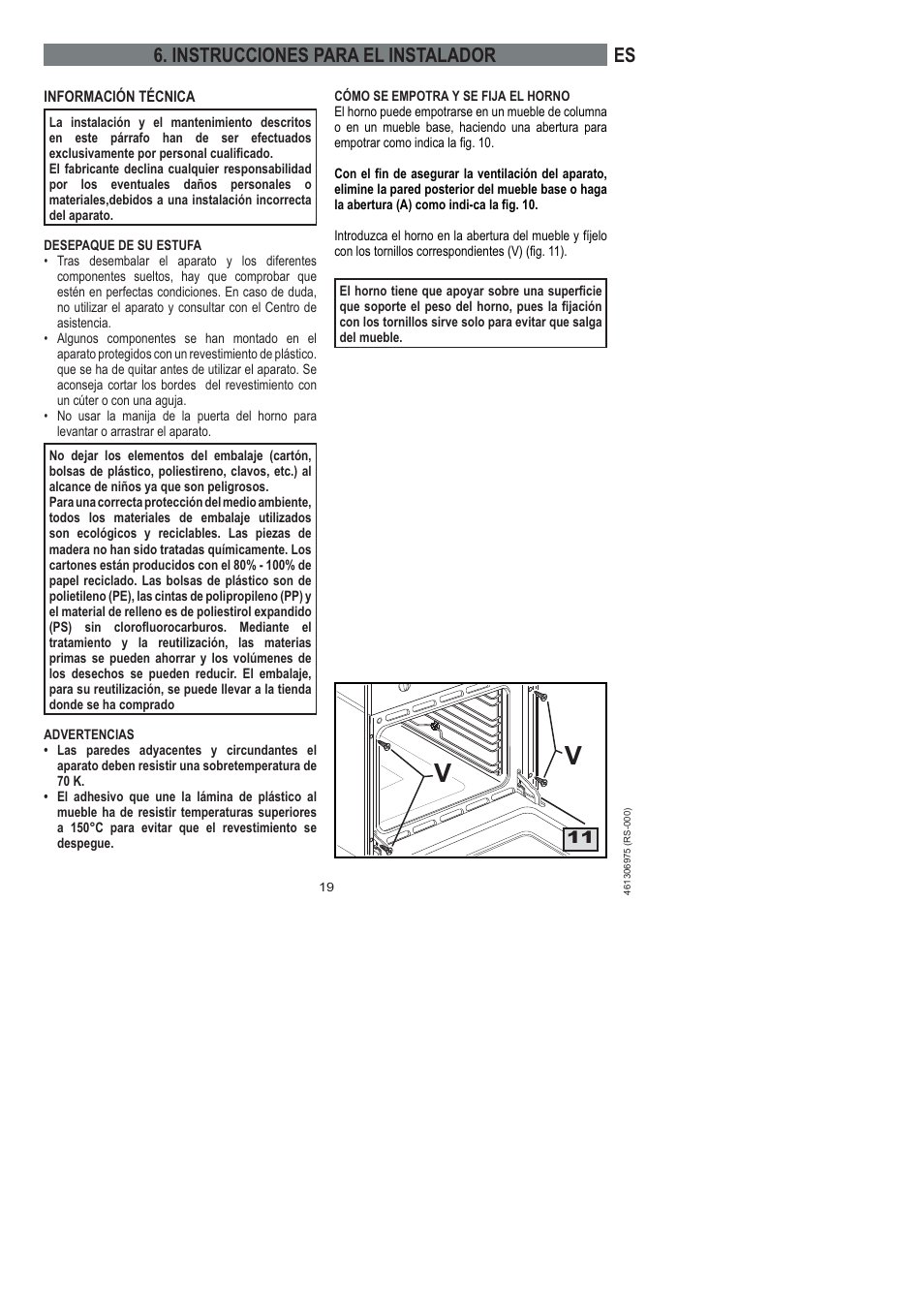 Es 6. instrucciones para el instalador | Ardo HX 080 X User Manual | Page 55 / 256