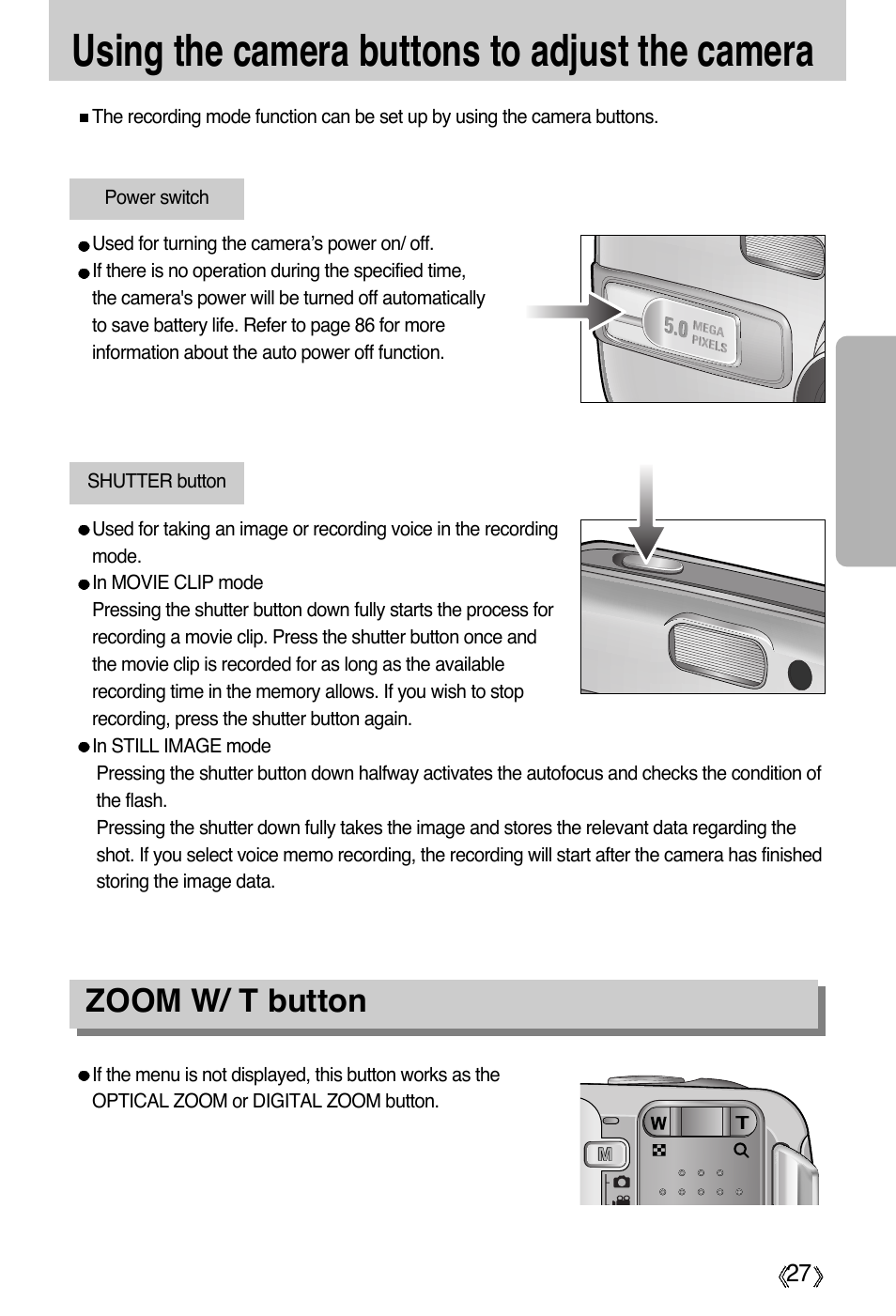 Using the camera buttons to adjust the camera, Zoom w/ t button | Samsung Digimax A55W User Manual | Page 27 / 132