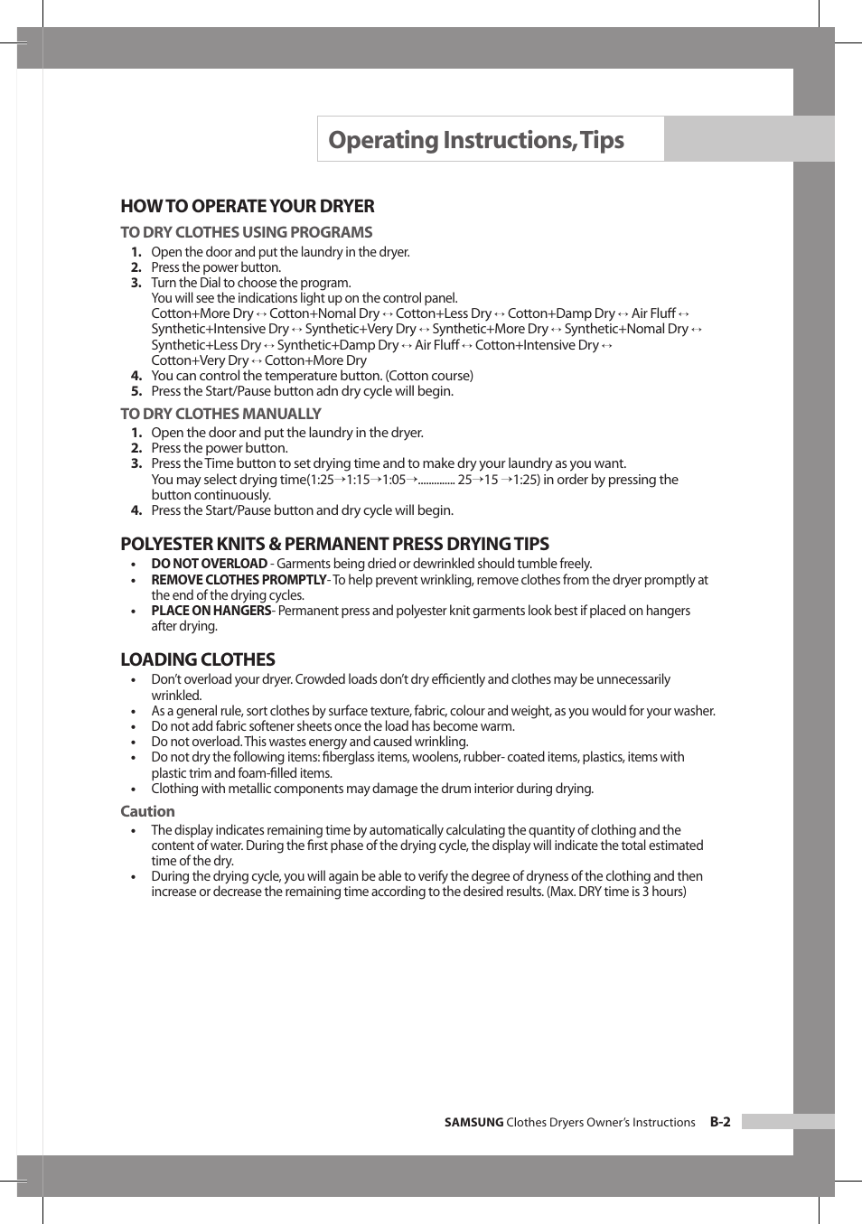 Operating instructions, tips, How to operate your dryer, Polyester knits & permanent press drying tips | Loading clothes | Samsung DV665JS User Manual | Page 11 / 18