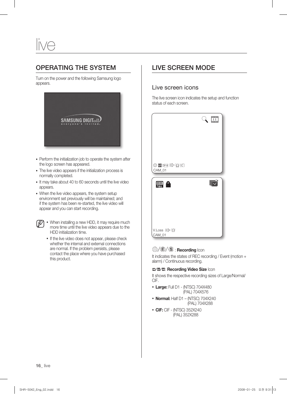 Live, Operating the system, Live screen mode | Live screen icons | Samsung SHR-5040 User Manual | Page 20 / 92