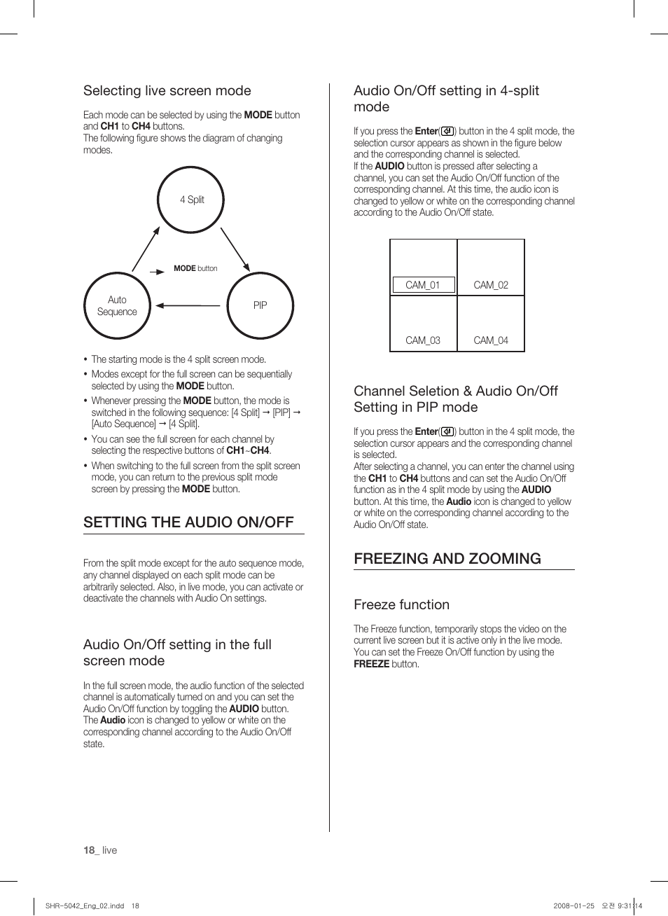 Setting the audio on/off, Freezing and zooming, Selecting live screen mode | Audio on/off setting in the full screen mode, Audio on/off setting in 4-split mode, Freeze function | Samsung SHR-5040 User Manual | Page 22 / 92
