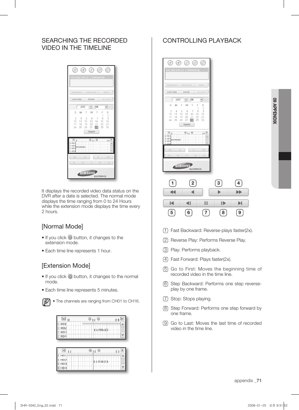 Searching the recorded video in the timeline, Normal mode, Extension mode | Controlling playback | Samsung SHR-5040 User Manual | Page 75 / 92