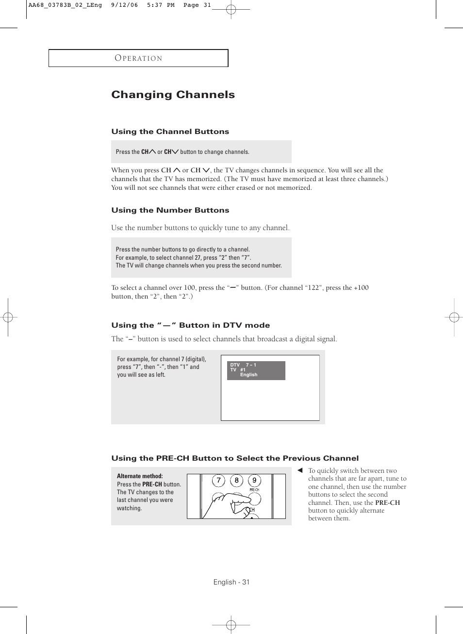 Changing channels, Using the channel buttons, Using the number buttons | Using the “-” button in dtv mode | Samsung CL-29Z40MQ User Manual | Page 31 / 64