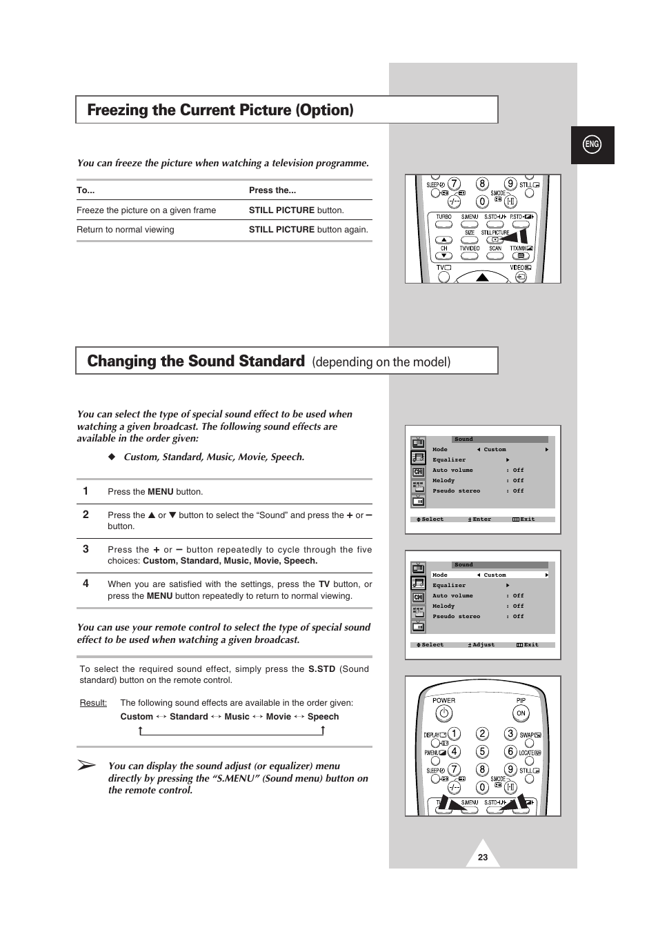 Changing the sound standard, Freezing the current picture (option), Depending on the model) | Samsung 25A6 User Manual | Page 23 / 40