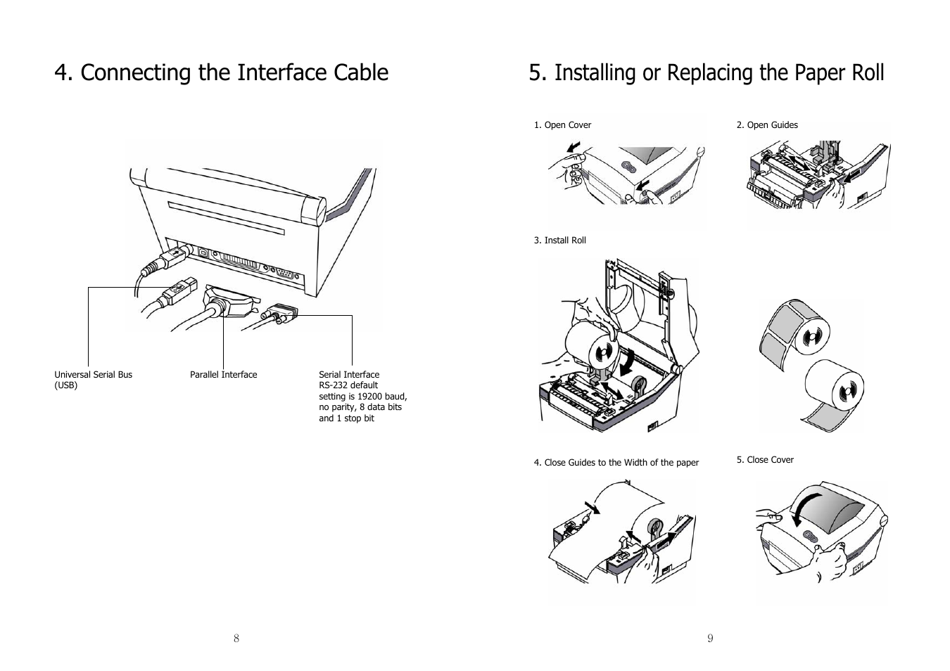 Connecting the interface cable, Installing or replacing the paper roll | Samsung SRP-770II User Manual | Page 5 / 19