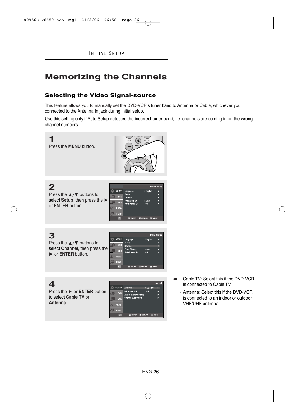 Memorizing the channels, Selecting the video signal-source | Samsung DVD-V8650 User Manual | Page 26 / 92