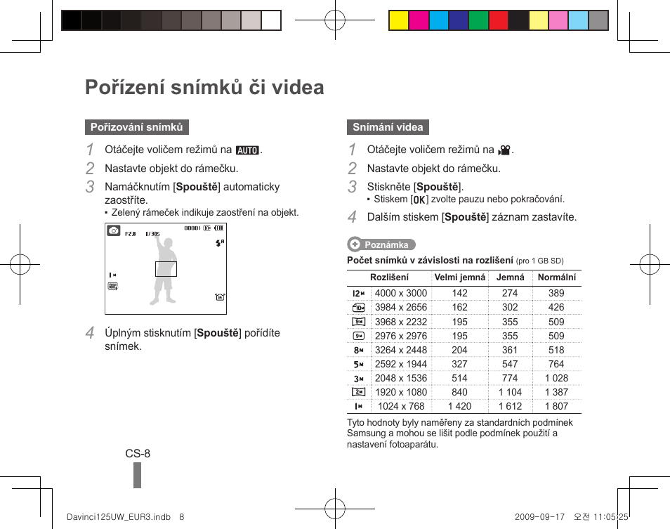 Pořízení snímků či videa | Samsung WB1000 User Manual | Page 58 / 110