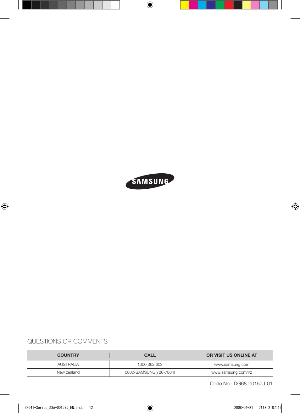 Questions or comments | Samsung BF641 Series User Manual | Page 12 / 12