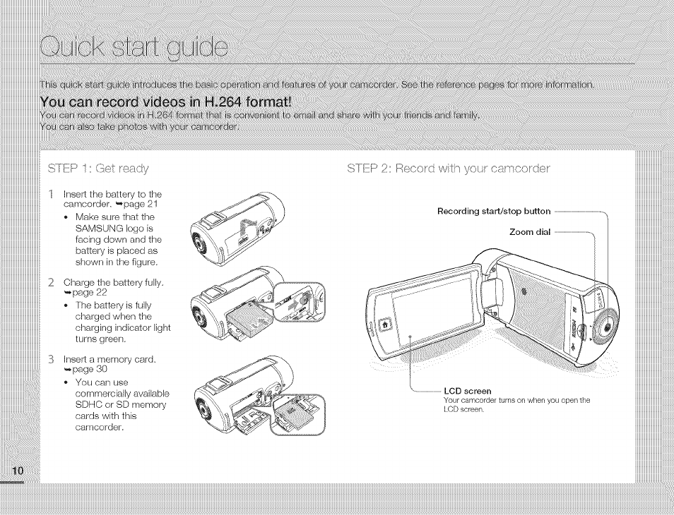 Jick start quic, You can record videos in h.264 formati | Samsung HMX-Q10TNIHMX-Q100TNIHMXDQ130TN User Manual | Page 14 / 113