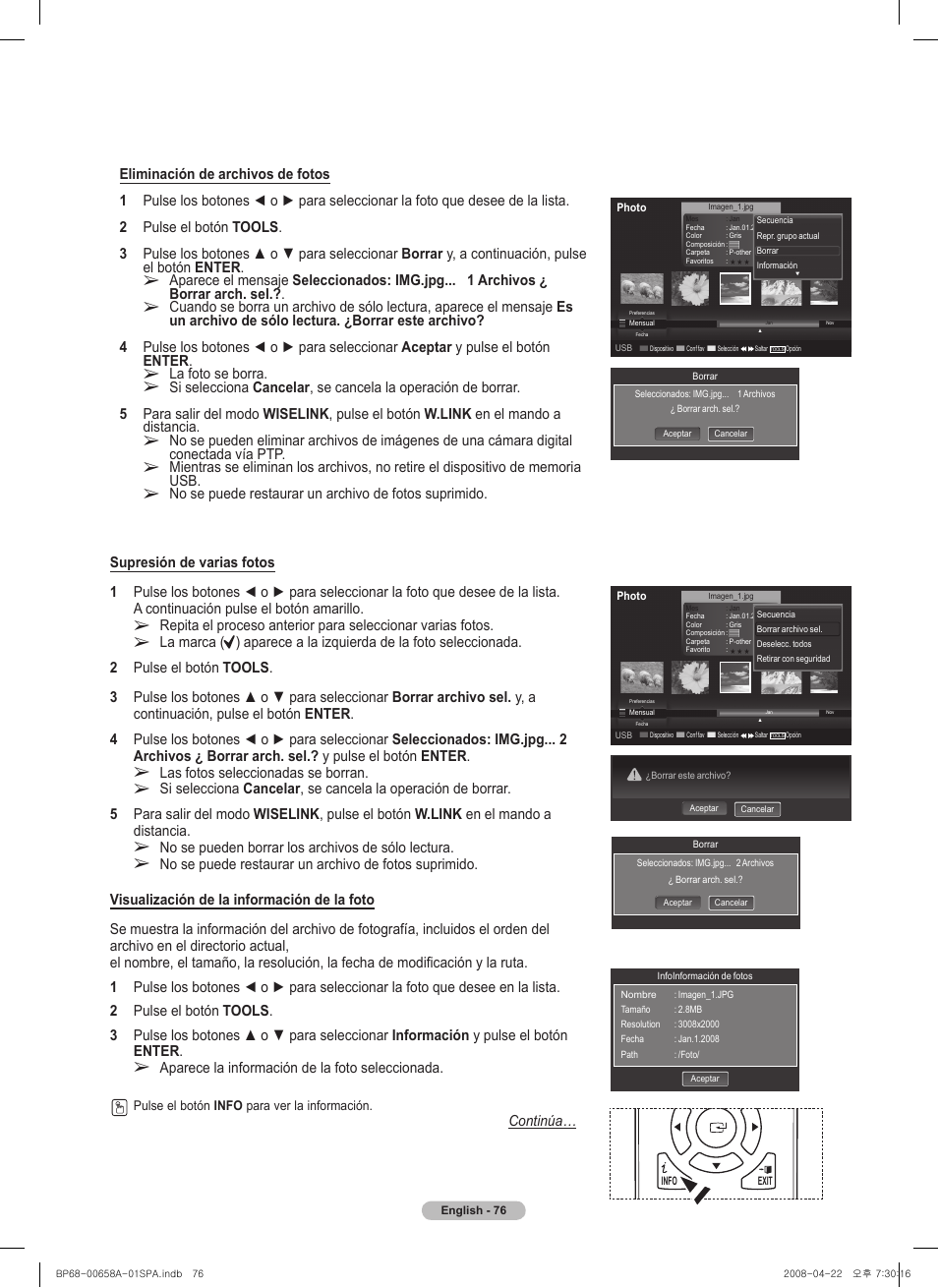 Las fotos seleccionadas se borran, No se pueden borrar los archivos de sólo lectura, Aparece la información de la foto seleccionada | La foto se borra | Samsung 750 Series User Manual | Page 176 / 195