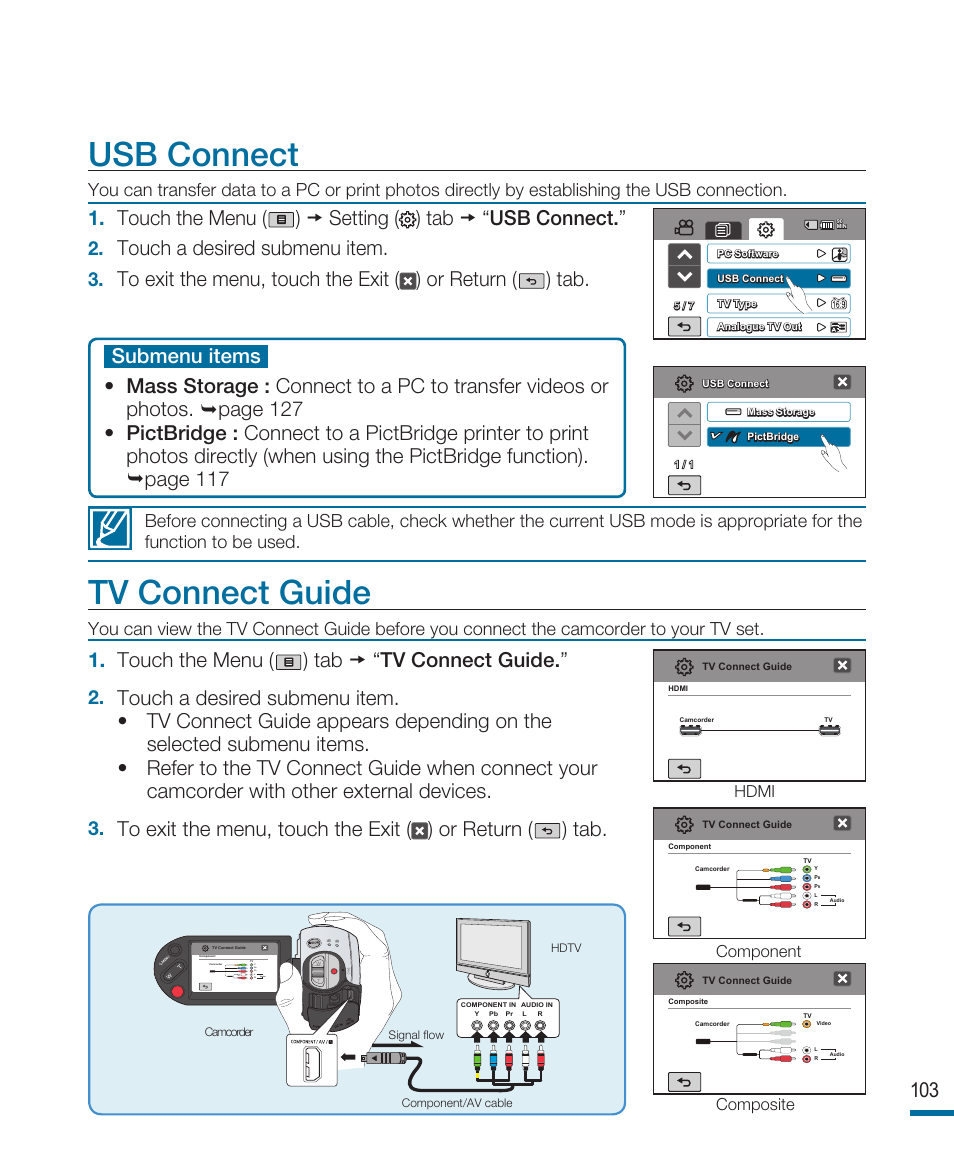Usb connect, Tv connect guide, Touch a desired submenu item | Touch the menu ( ) tab  “tv connect guide, Component composite, Hdmi | Samsung HMX-R10SP User Manual | Page 103 / 154