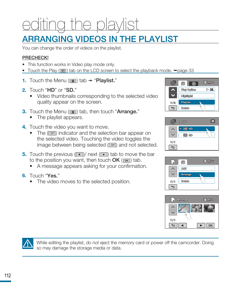 Arranging videos in the playlist, Editing the playlist, Touch the menu ( ) tab  “playlist | Samsung HMX-R10SP User Manual | Page 112 / 154