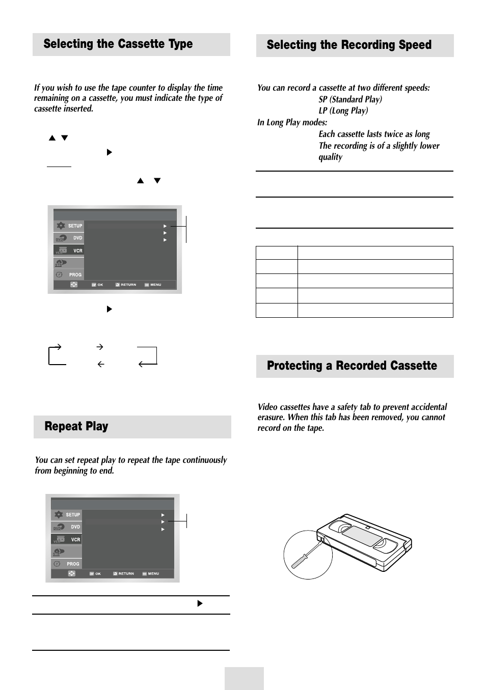 Selecting the cassette type, Repeat play, Recording television broadcasts | Selecting the recording speed, Protecting a recorded cassette, Selecting the cassette type repeat play | Samsung SV-DVD54T User Manual | Page 18 / 53