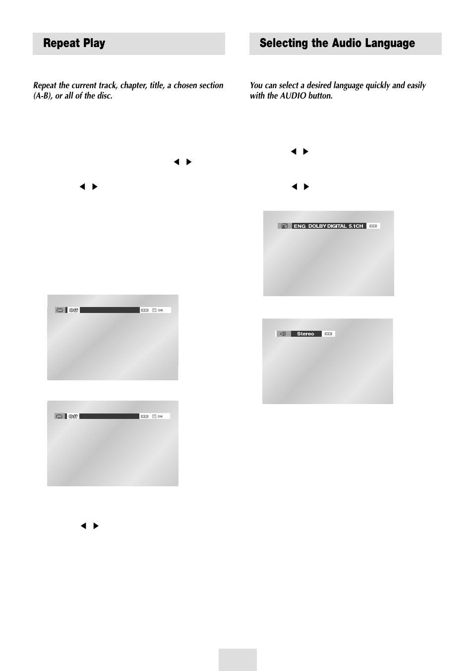 Repeat play, Selecting the audio language, Acxz repeat play | Acxz selecting the audio language, When playing a dvd, Using the audio button | Samsung SV-DVD54T User Manual | Page 38 / 53