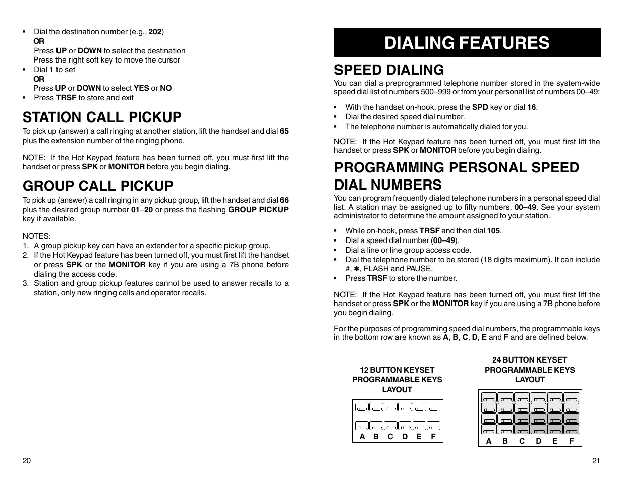 Dialing features, Station call pickup, Group call pickup | Speed dialing, Programming personal speed dial numbers | Samsung DCS 50si User Manual | Page 13 / 26