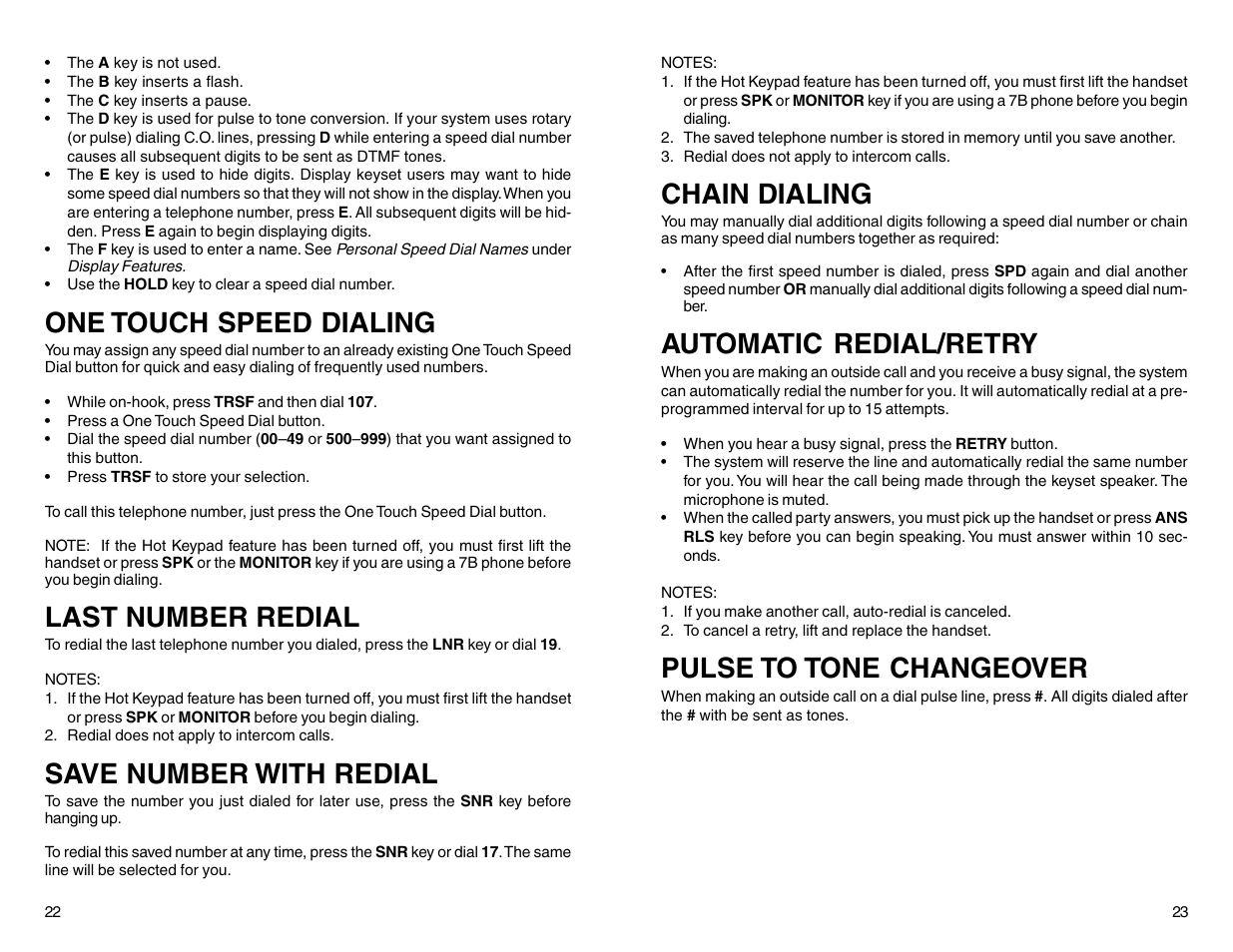 One touch speed dialing, Last number redial, Save number with redial | Chain dialing, Automatic redial/retry, Pulse to tone changeover | Samsung DCS 50si User Manual | Page 14 / 26