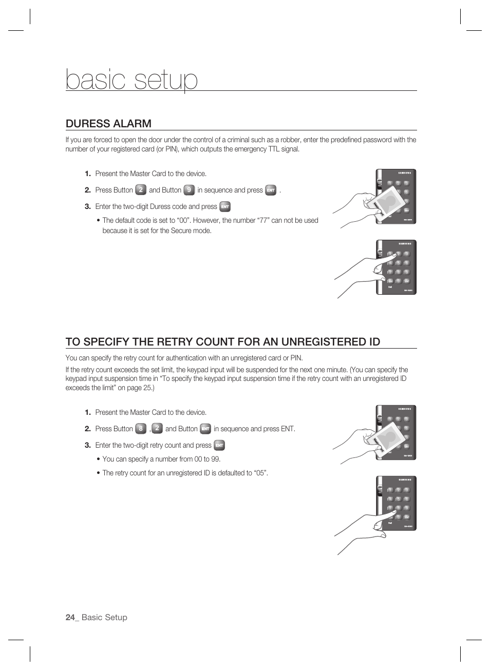 Duress alarm, Basic setup, And button | Enter the two-digit duress code and press | Samsung SSA-S2000 User Manual | Page 24 / 51