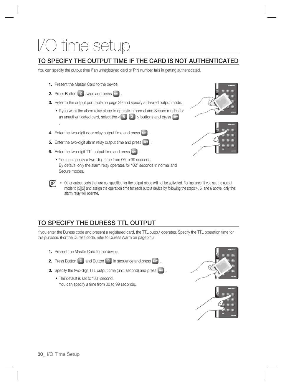 I/o time setup, Twice and press, Buttons and press | Enter the two-digit ttl output time and press, And button | Samsung SSA-S2000 User Manual | Page 30 / 51