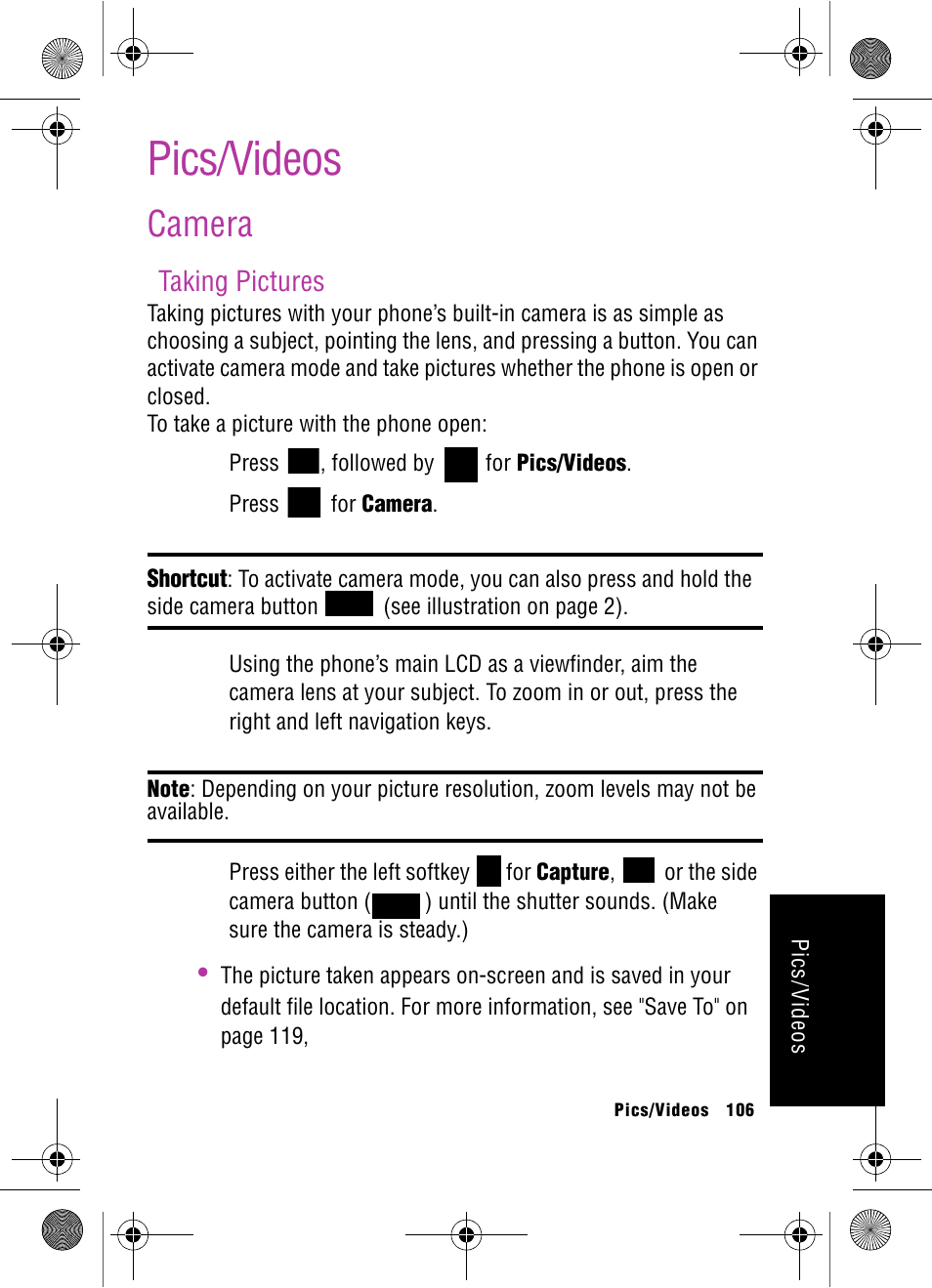 Pics/videos, Camera, Taking pictures | Samsung SPH-A920 User Manual | Page 115 / 170