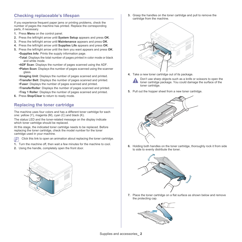 Checking replaceable’s lifespan, Replacing the toner cartridge, Replacing the toner cartridge" on | Replacing the toner, E "replacing the toner cartridge, Replacing the, See "replacing the toner cartridge" on | Samsung CLX-318X User Manual | Page 134 / 151