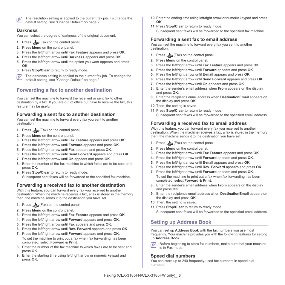 Forwarding a fax to another destination, Setting up address book, Darkness | 6 forwarding a fax to another destination, Forwarding a sent fax to another destination, Forwarding a received fax to another destination, Forwarding a sent fax to email address, Forwarding a received fax to email address, 6 setting up address book, Speed dial numbers | Samsung CLX-318X User Manual | Page 95 / 151