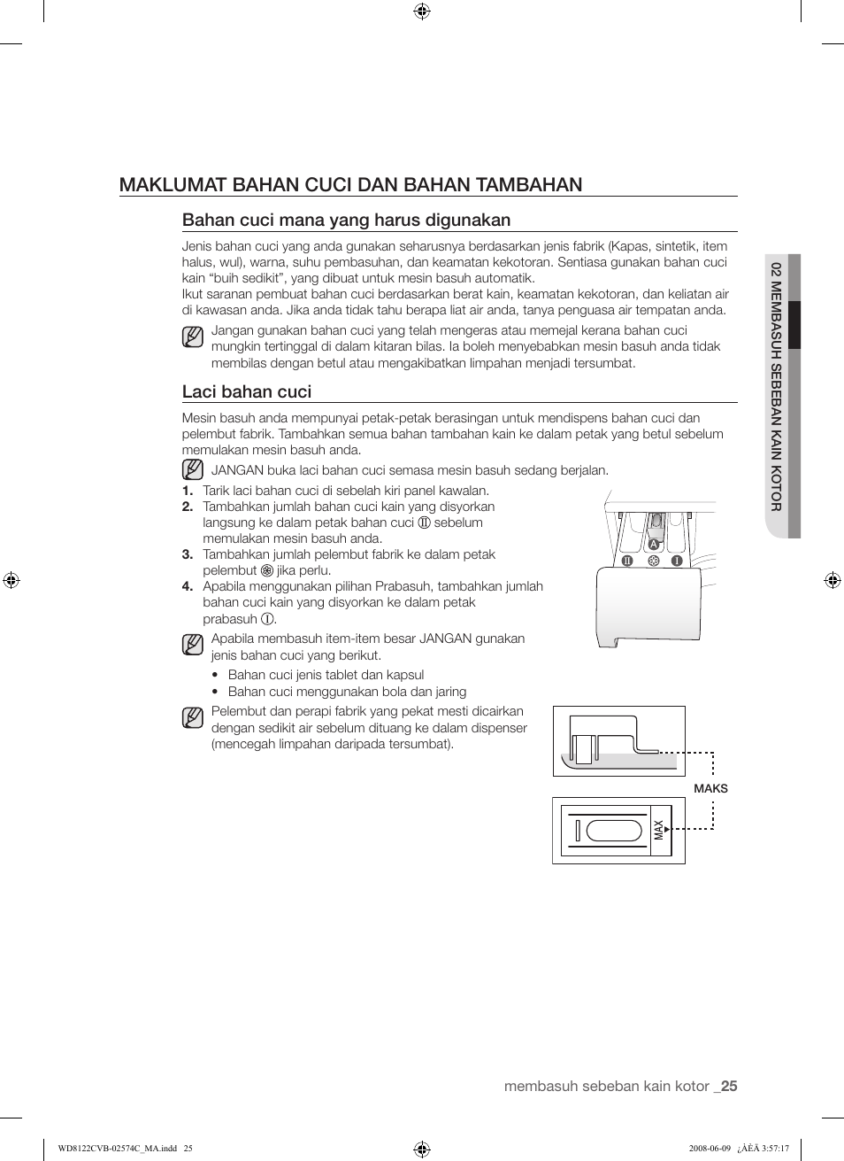 Maklumat bahan cuci dan bahan tambahan, Bahan cuci mana yang harus digunakan, Laci bahan cuci | Samsung WD8122CVD User Manual | Page 61 / 144
