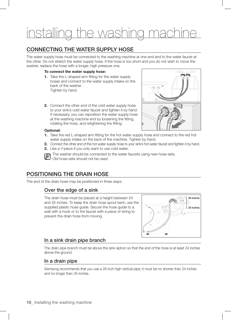 Installing the washing machine, Connecting the water supply hose, Positioning the drain hose | Samsung WF-J1254 User Manual | Page 10 / 48