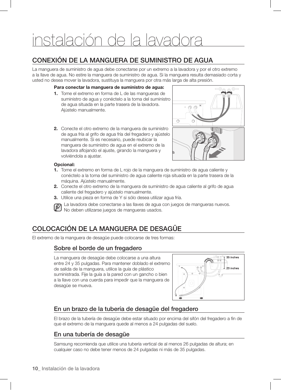 Instalación de la lavadora, Conexión de la manguera de suministro de agua, Colocación de la manguera de desagüe | Samsung WF-J1254 User Manual | Page 34 / 48