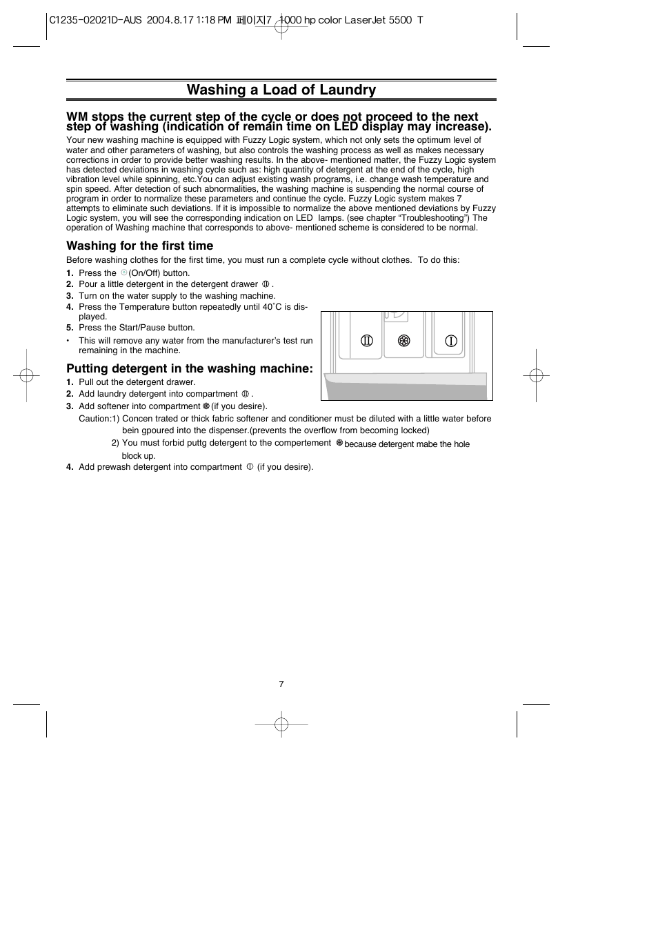 Washing a load of laundry, Washing for the first time, Putting detergent in the washing machine | Samsung C835 User Manual | Page 7 / 14