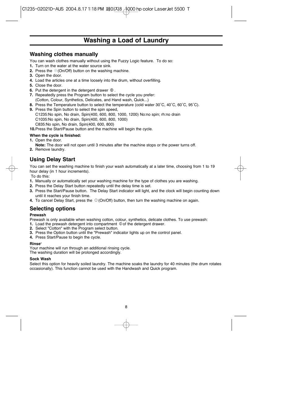 Washing a load of laundry, Washing clothes manually, Using delay start | Selecting options | Samsung C835 User Manual | Page 8 / 14