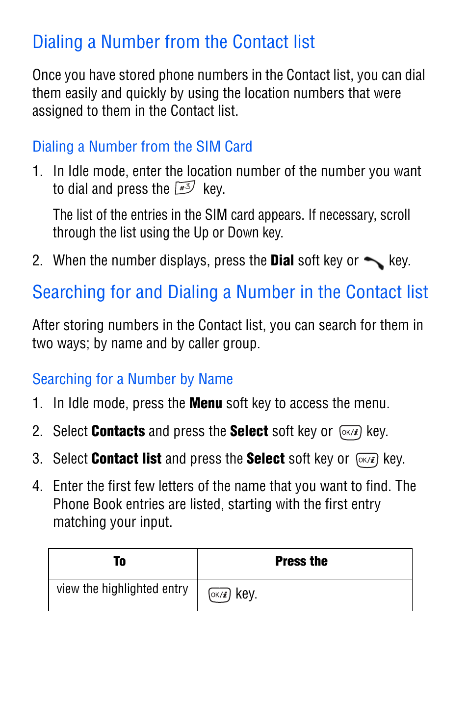 Dialing a number from the contact list, Dialing a number from the sim card, Searching for a number by name | Samsung SGH-D606 User Manual | Page 118 / 185