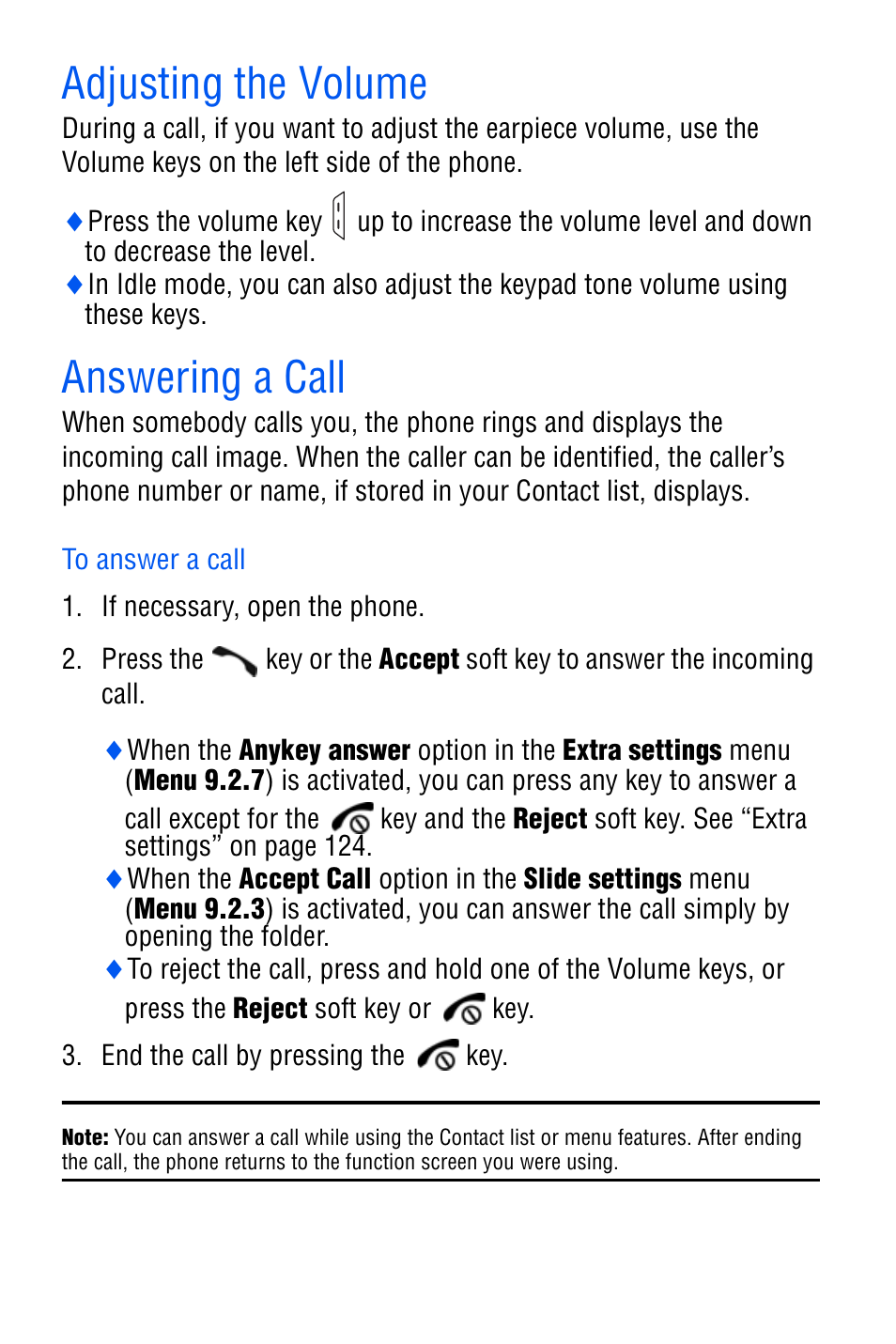 Adjusting the volume, Answering a call, To answer a call | Adjusting the volume answering a call | Samsung SGH-D606 User Manual | Page 25 / 185
