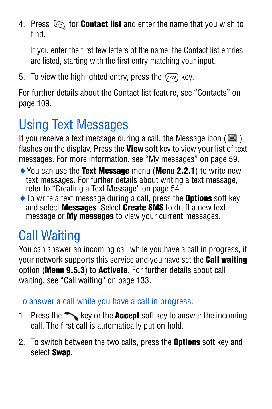 Using text messages, Call waiting, To answer a call while you have a call in progress | Using text messages call waiting | Samsung SGH-D606 User Manual | Page 33 / 185